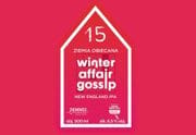Zichovec Winter Affair Gossip Ziemia Obiecana